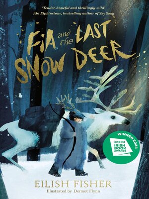 cover image of Fia and the Last Snow Deer